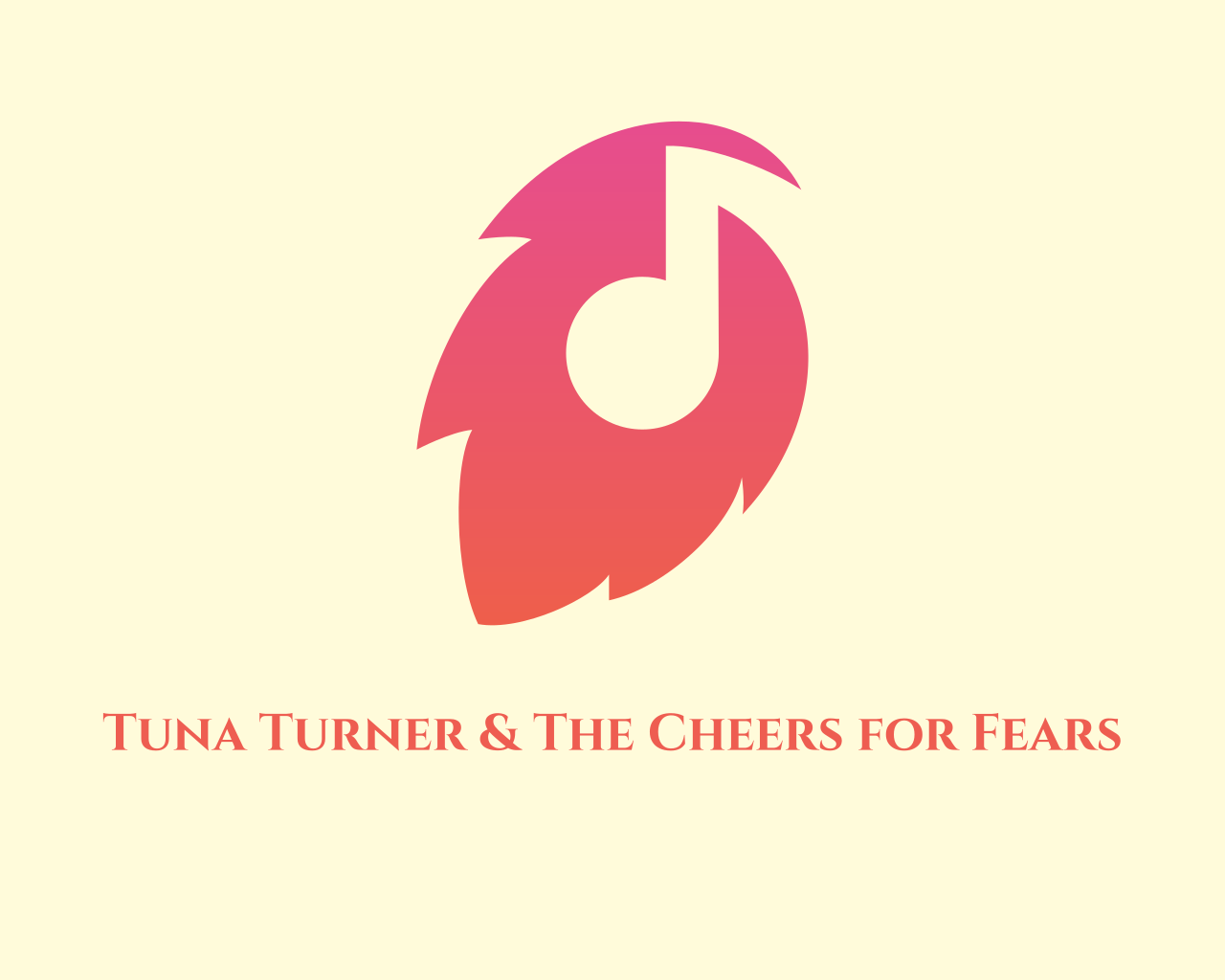 TUNA TURNER & THE CHEERS FOR FEARS's web page
