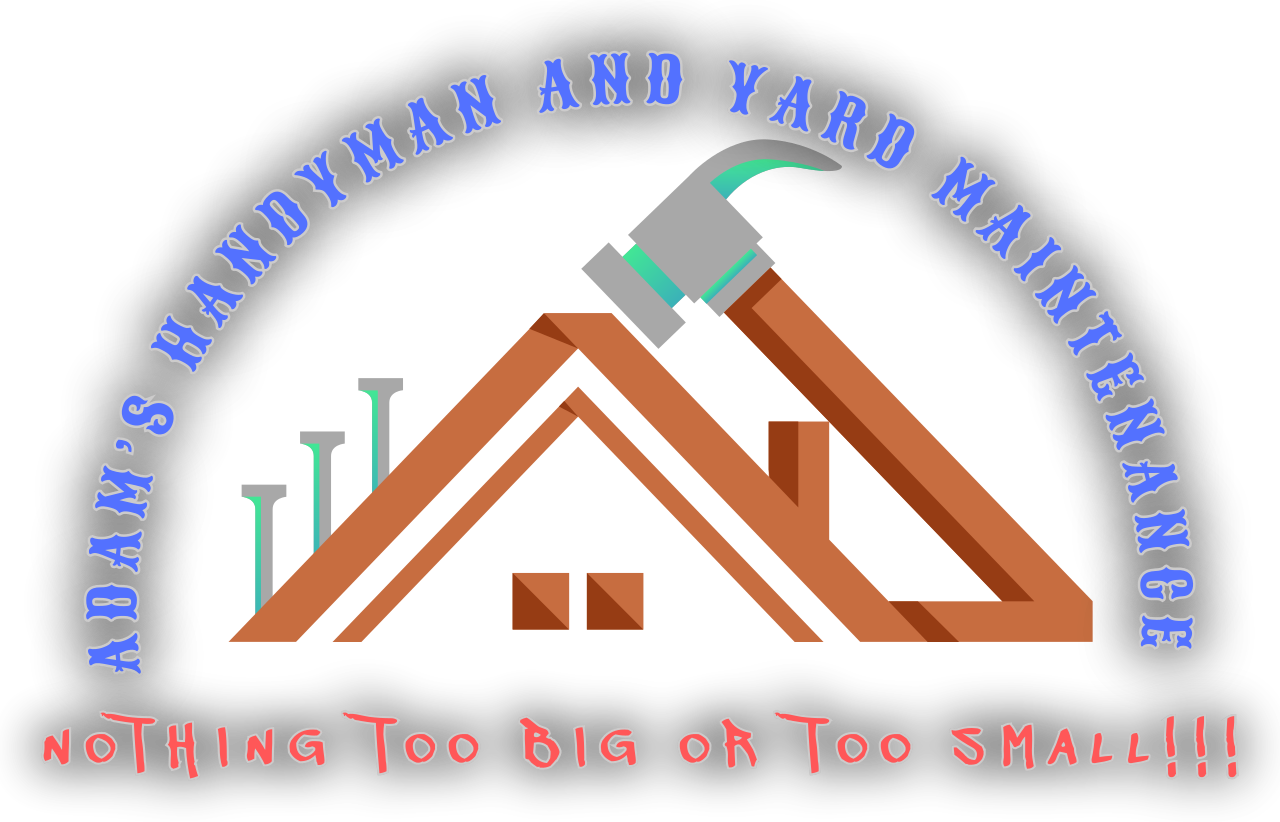 ADAM’S HANDYMAN AND YARD MAINTENANCE 's logo