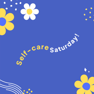 Self-Care Saturday Instagram post Image Preview