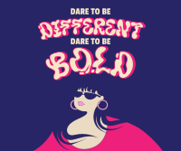 Dare To Be Bold Facebook post Image Preview