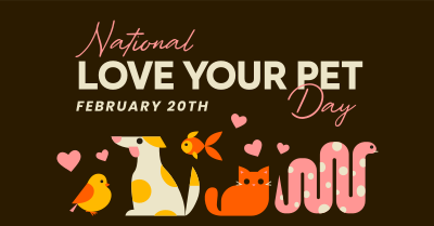 National Love Your Pet Day Facebook ad Image Preview
