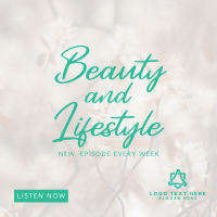 Beauty and Lifestyle Podcast Instagram Post Design