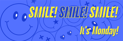 Monday Motivation Smile Twitter header (cover) Image Preview