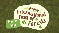International Day of Forests  Video Image Preview