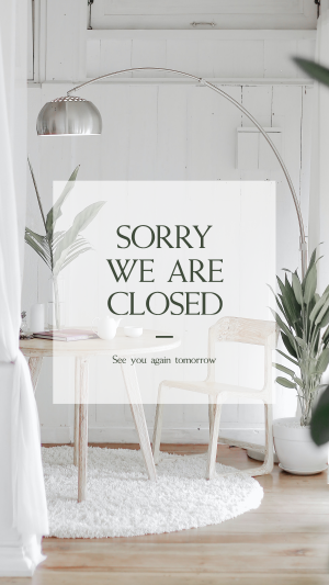 Sorry We Are Closed Instagram story