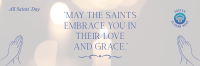 May Saints Hold You Twitter header (cover) Image Preview