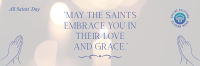 May Saints Hold You Twitter Header Image Preview