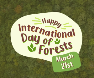 International Day of Forests  Facebook post Image Preview