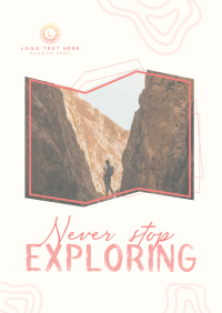 Never Stop Exploring Poster Design