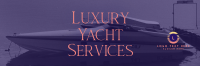 Luxury Yacht Services Twitter Header Design