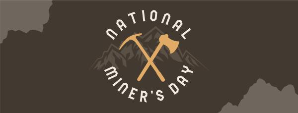 Miner's Day Message Facebook Cover Design Image Preview