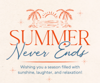 Summer Never Ends Facebook Post Image Preview