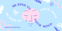 Be Kind To Your Mind Twitter Post Design