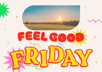 Feel Good Friday Postcard Image Preview