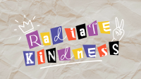 Radiate Kindness Zoom Background Design