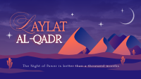 Laylat al-Qadr Desert Animation Image Preview