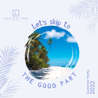 skip to the good part instagram