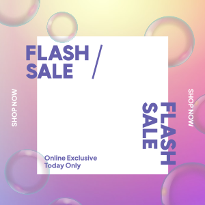 Flash Sale Bubbles Instagram post Image Preview