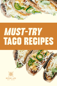 Must-try Taco Recipe Pinterest Pin Image Preview