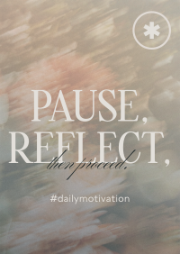 Pause & Reflect Poster Image Preview