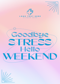 Stress Free Weekend Poster Preview