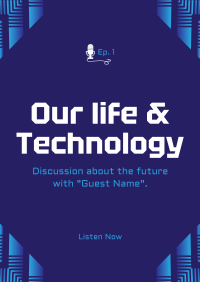 Life & Technology Podcast Poster Design