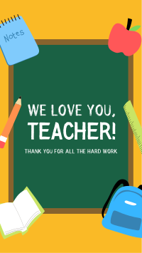 We Love You Teacher Instagram story Image Preview