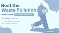 Beat Waste Pollution Video Design