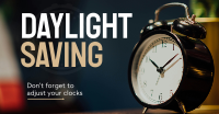 Daylight Saving Reminder Facebook ad | BrandCrowd Facebook ad Maker