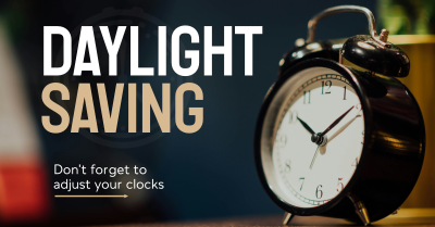 Daylight Saving Reminder Facebook ad Image Preview