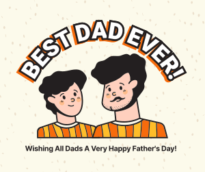 Best Dad Ever! Facebook post Image Preview