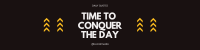 Conquer the Day LinkedIn Banner Design