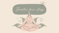 Breathe From Stress Facebook event cover Image Preview