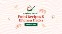 Kitchen Hacks YouTube Banner Preview