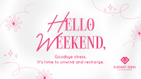 Weekend Greeting Quote Facebook event cover Image Preview