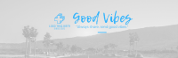 good vibes twitter headers