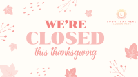 Closed On Thanksgiving Facebook event cover Image Preview