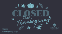 Closed for Thanksgiving Facebook event cover Image Preview