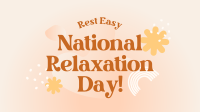 National Relaxation Day Greeting Animation Image Preview