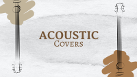 Acoustic Covers YouTube Banner Image Preview