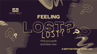 Lost Motivation Podcast Video Image Preview
