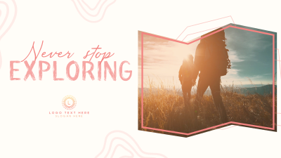 Never Stop Exploring Facebook event cover Image Preview