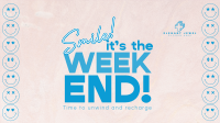 Smile Weekend Quote Facebook event cover Image Preview
