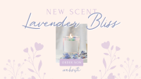 Lavender Bliss Candle Video Image Preview