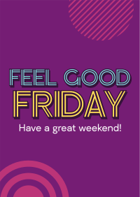 Feel Good Friday Poster Design