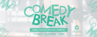 Comedy Break Podcast Facebook Cover Image Preview