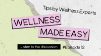 Easy Wellness Podcast Animation Image Preview