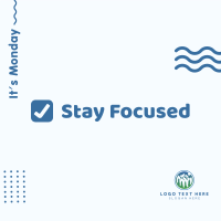 Monday Stay Focused Instagram post Image Preview