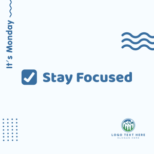 Monday Stay Focused Instagram post Image Preview