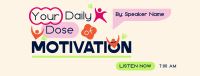 Daily Motivational Podcast Facebook Cover Design